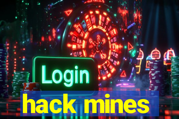 hack mines